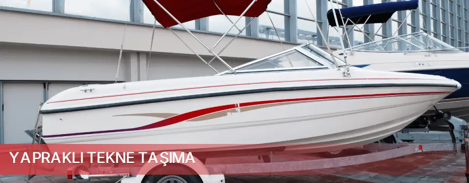 Yapraklı İlçemi Tekne Taşıma